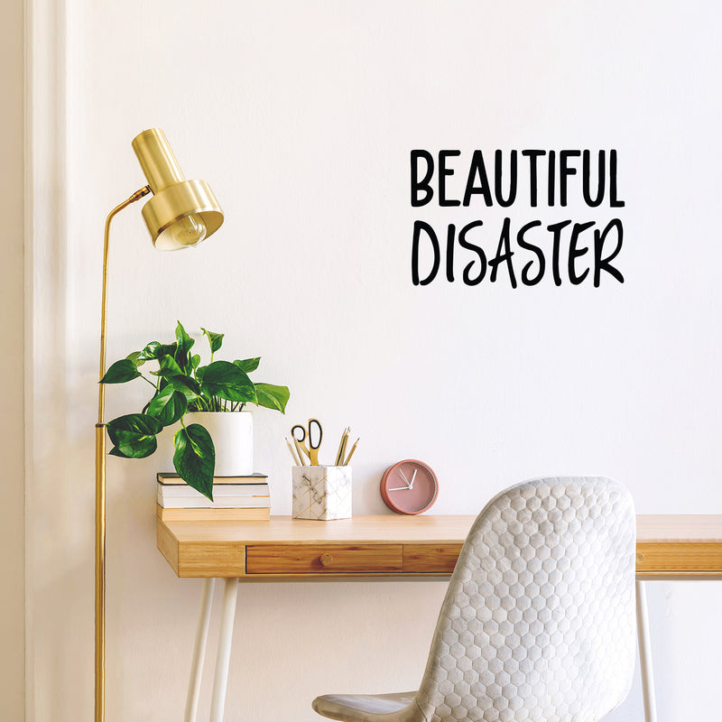 Vinyl Wall Art Decal - Beautiful Disaster - Trendy Fun Inspiring Humorous Joke Quote Sticker For Home Closet Living Room Washing Room Bathroom Store Office Decor 2