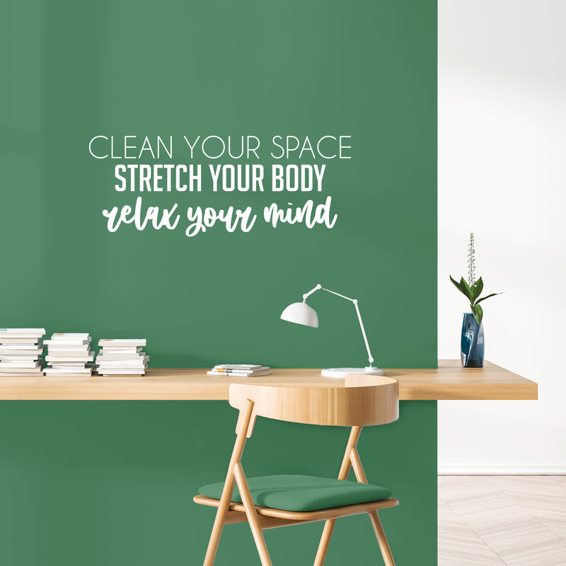 Vinyl Wall Art Decal - Clean Your Space Stretch Your Body - 11.5" x 30" - Trendy Motivating Positive Lifestyle Quote Sticker For Workout Room Office School Gym Yoga Fitness Decor 2