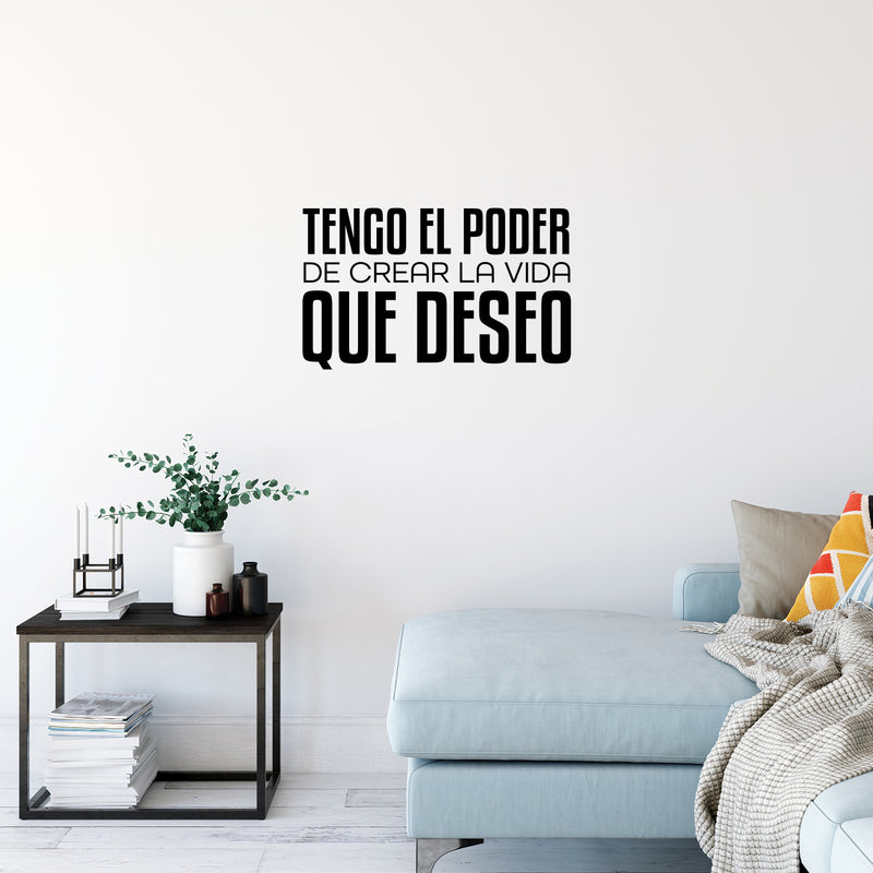 Vinyl Wall Art Decal - Tengo El Poder De Crear La Vida Que Deseo / I Have The Power To Create The Life I Want - Positive Spanish Quote Sticker For Home School Office Decor 2