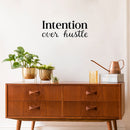 Vinyl Wall Art Decal - Intention Over Hustle - Trendy Fun Inspiration Positive Quote Sticker For Bedroom Living School Office Coffee Shop Store Decor 2
