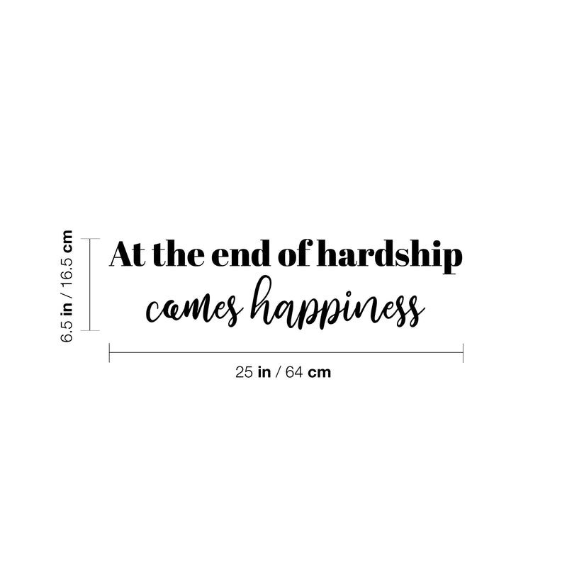 Vinyl Wall Art Decal - At The End Of Hardship Comes Happiness - 6. Lovely Inspiring Optimistic Self Esteem Quote Sticker For Bedroom Closet Living Room School Office Decor 4