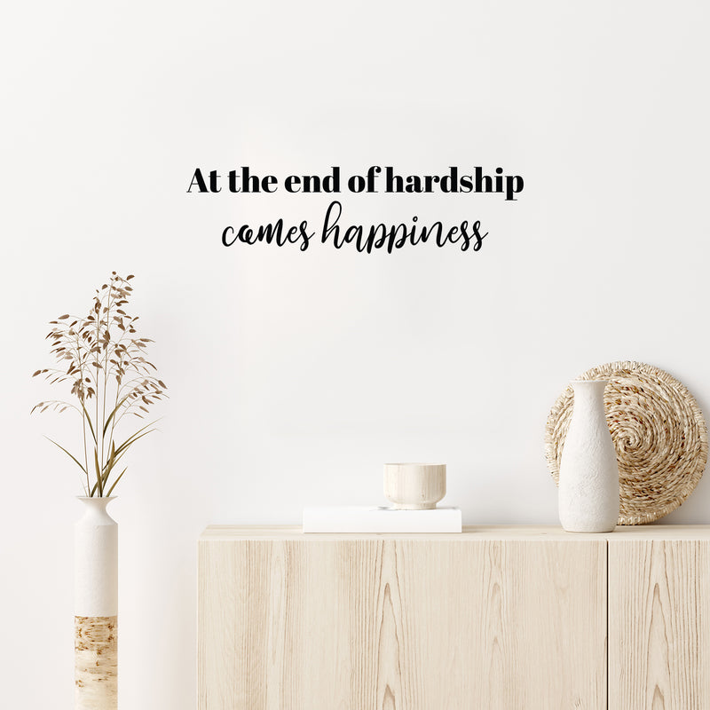 Vinyl Wall Art Decal - At The End Of Hardship Comes Happiness - 6. Lovely Inspiring Optimistic Self Esteem Quote Sticker For Bedroom Closet Living Room School Office Decor 2