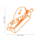 Vinyl Wall Art Decal - Get In Loser - 30" x 15" -Trendy Fun Halloween Joke Quote Coffin Design Sticker For Living Room Windows Doors Storefront Coffee Shop School Office Spooky Decor 4