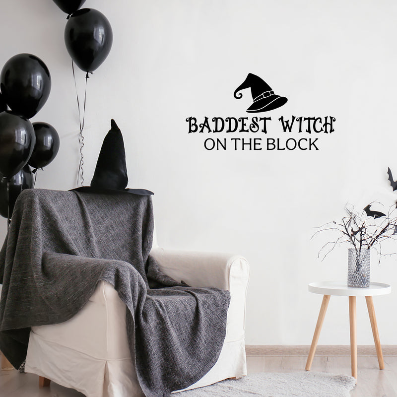 Vinyl Wall Art Decal - Baddest Witch On The Block - 13" x 25" - Fun Halloween Humorous Quote Hat Design Sticker For Living Room Windows Entry Door Storefront Office Spooky Decor 2