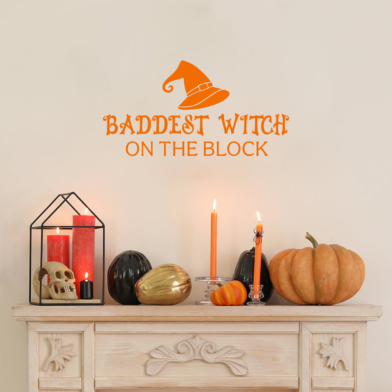 Vinyl Wall Art Decal - Baddest Witch On The Block - 13" x 25" - Fun Halloween Humorous Quote Hat Design Sticker For Living Room Windows Entry Door Storefront Office Spooky Decor 2