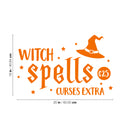 Vinyl Wall Art Decal - Witch Spells ¢25; Curses Extra - 16" x 25" - Fun Halloween Humorous Joke Quote Hat Design Sticker For Living Room Windows Doors Storefront Spooky Decor 4