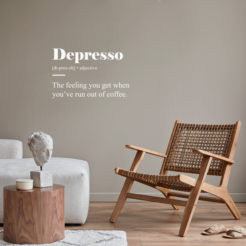 Vinyl Wall Art Decal - Depresso Meaning - 16" x 25" - Fun Positive Sarcastic Adult Coffee Joke Quote Sticker For Office Storefront Coffee Shop Home Bedroom Living Room Decor 2