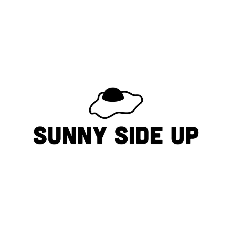 Vinyl Wall Art Decal - Sunny Side Up - Trendy Fun Positive Breakfast Quote Egg Design Sticker For Home Kitchen Dining Room Restaurant Coffee Shop Office Decor 1