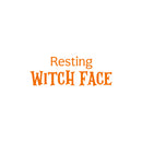 Vinyl Wall Art Decal - Resting Witch Face - 9" x 25" - Trendy Humorous Halloween Season Quote Sticker For Bedroom Living Room Windows Doors Storefront Coffee Shop Office Spooky Decor 1