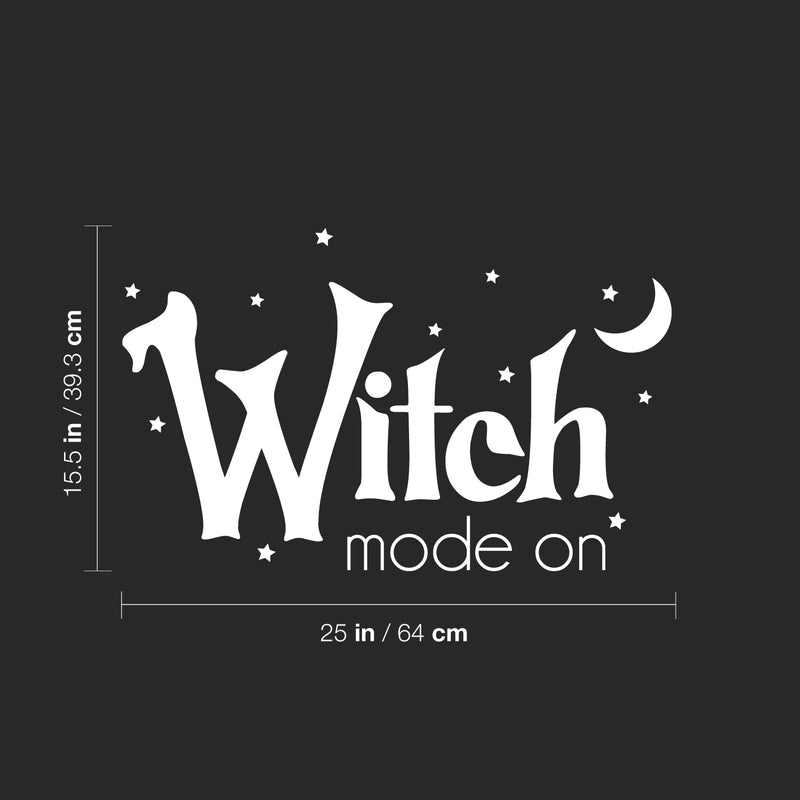 Vinyl Wall Art Decal - Witch Mode On - 15.5" x 25" - Trendy Fun Halloween Seasonal Quote Stars & Moon Shape Sticker For Living Room Windows Doors Storefront Coffee Shop Spooky Decor 4