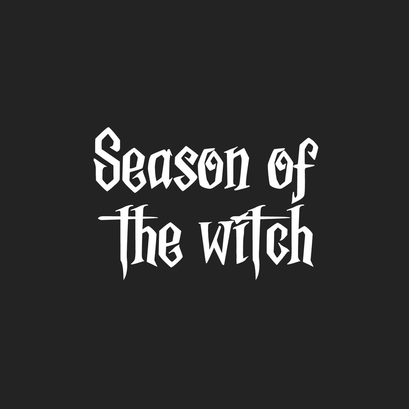 Vinyl Wall Art Decal - Season Of The Witch - 17" x 25" - Trendy Fun Halloween Quote Sticker For Home Bedroom Living Room Windows Doors Storefront Coffee Shop Office Spooky Decor 1