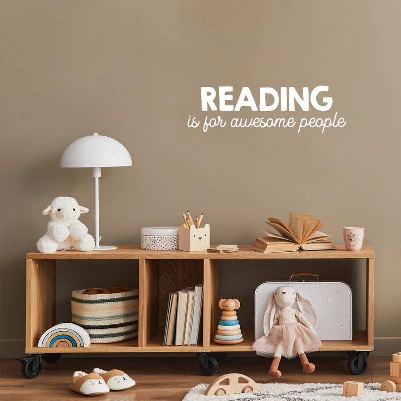 Vinyl Wall Art Decal - Reading Is For Awesome People - 9" x 30" - Trendy Motivational Cute Love Quote Sticker For Couples Home School Classroom Office Bedroom Kids Room Decor 2