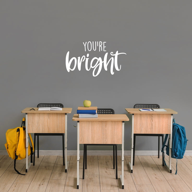 Vinyl Wall Art Decal - You're Bright - 14.5" x 25" - Fun Motivational Lovely Inspiring Quote Sticker For Kids Room Bedroom Daycare Playroom Nursery Living Room School Decor 3