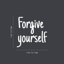 Vinyl Wall Art Decal - Forgive Yourself - 15" x 15" - Modern Inspirational Positive Self Love Quote Sticker For Home School Office Teen Bedroom Living Room Decor 4