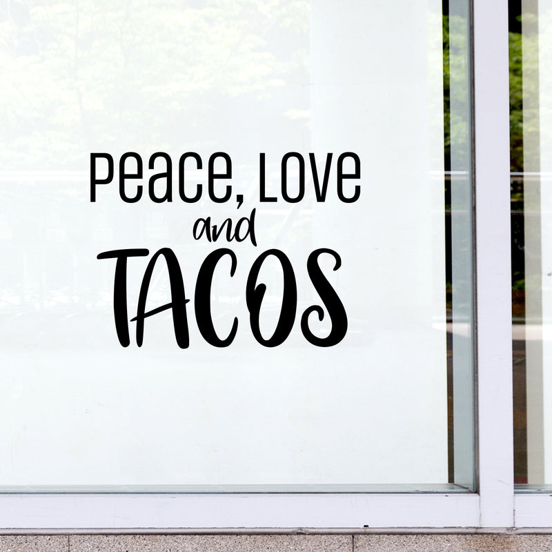 Vinyl Wall Art Decal - Peace Love And Tacos - Modern Inspirational Funny Quote Sticker For Home Kitchen Restaurant Store Dining Room Office kitchenette Decor 2