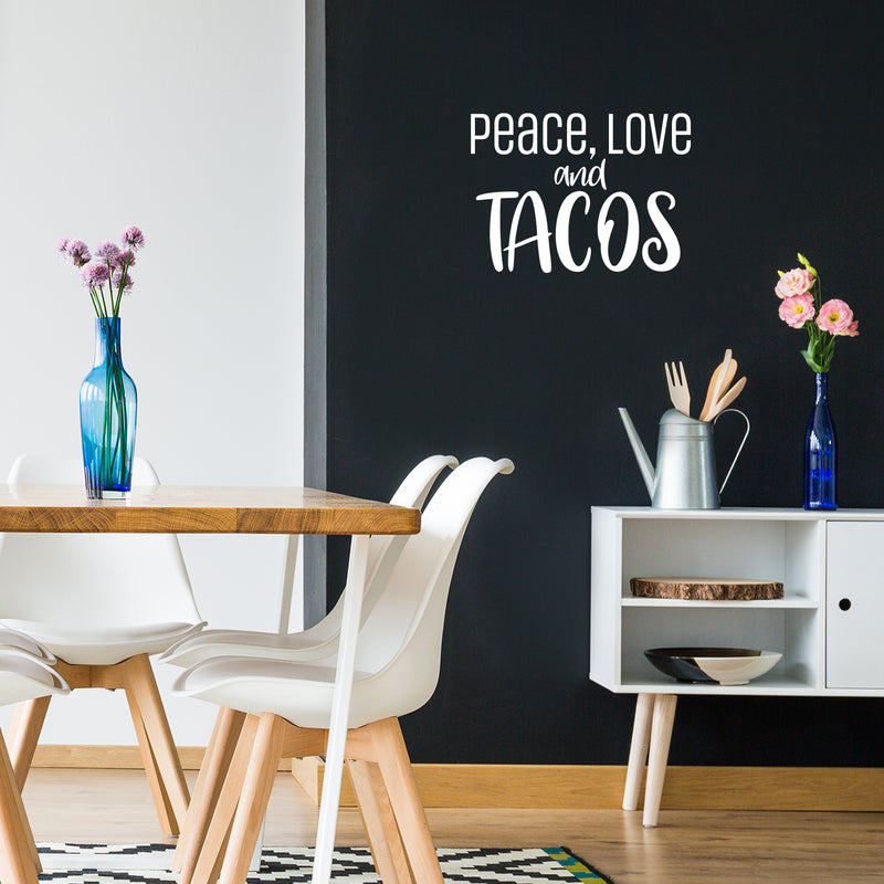 Vinyl Wall Art Decal - Peace Love And Tacos - 17" x 23" - Trendy Fun Coffee Lovers Quote Sticker For Kitchen Coffee Shop Restaurant Business Storefront Office kitchenette Decor 2