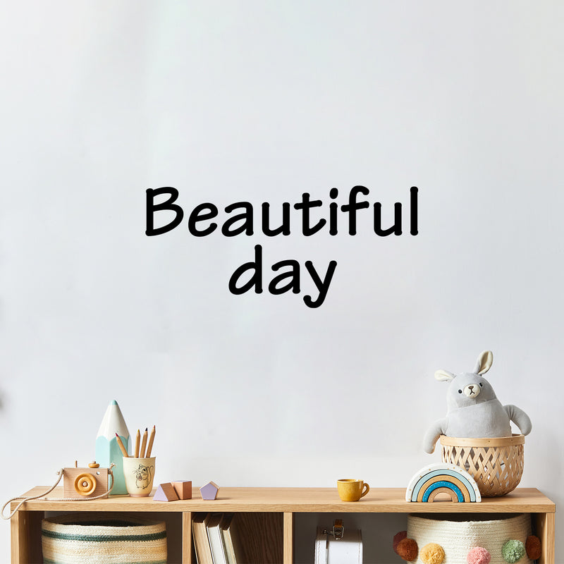 Vinyl Wall Art Decal - Beautiful Day - 11" x 25" - Happiness Modern Inspirational Positive Quote Sticker For Home Office Bedroom Living Room Kids Room Coffee Shop Decor 3