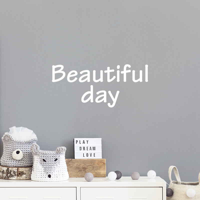 Vinyl Wall Art Decal - Beautiful Day - 11" x 25" - Happiness Modern Inspirational Positive Quote Sticker For Home Office Bedroom Living Room Kids Room Coffee Shop Decor 2