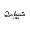 Vinyl Wall Art Decal - Que Bonita Te Ves / You Look So Pretty - 7. Inspiring Lovely Feminine Spanish Quote Sticker For Bedroom Closet Boutique Beauty Salon Coffee Shop Decor 1