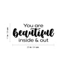 Vinyl Wall Art Decal - You Are Beautiful Inside & Out - Modern Motivational Lovely Inspiring Quote Sticker For Kids Room Bedroom Daycare Playroom Nursery Living Room Decor 4