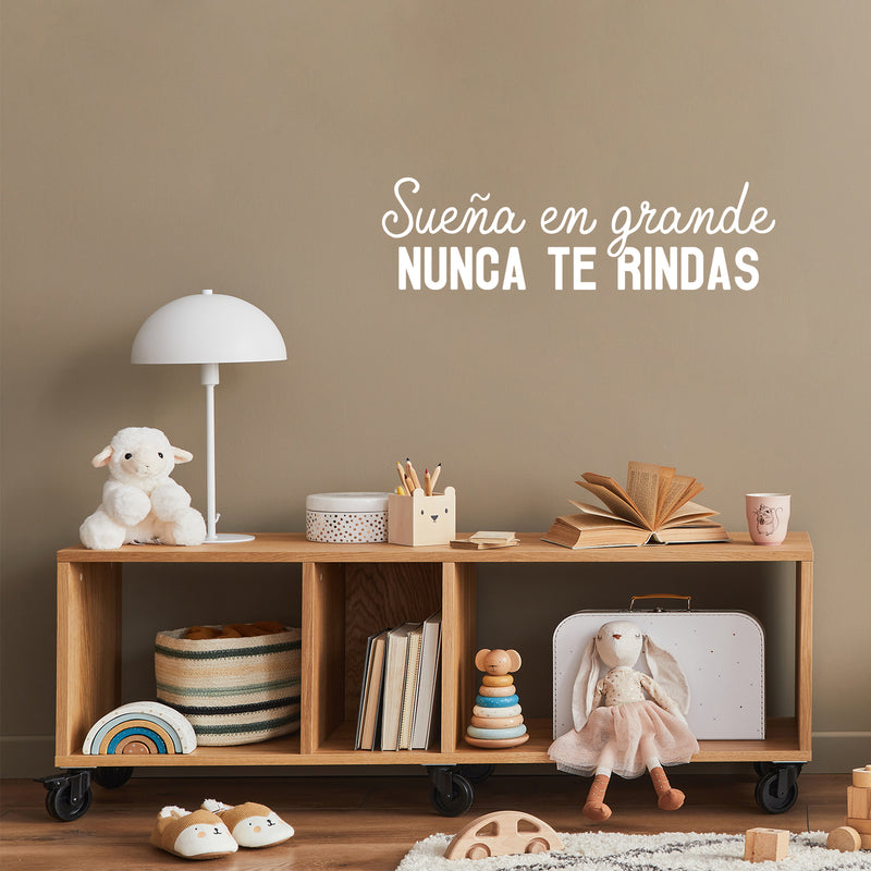 Vinyl Wall Art Decal - Sueña En Grande Nunca Te Rindas / Dream Big Never Give Up - 8" x 28" - Lovely Optimistic Spanish Quote Sticker For Home Bedroom Playroom School Office Decor 3