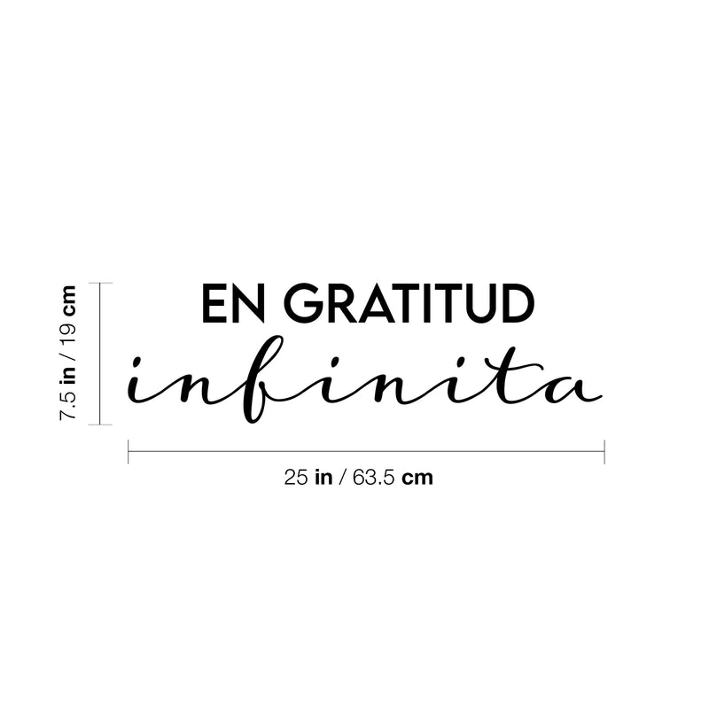Vinyl Wall Art Decal - En Gratitud Infinita / In Infinite Gratitude - 7.5" x 25" - Modern Lovely Inspiring Spiritual Quote Sticker For Bedroom Living Room Office Religious Decor 4