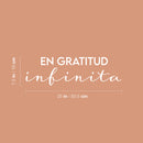 Vinyl Wall Art Decal - En Gratitud Infinita / In Infinite Gratitude - 7.5" x 25" - Modern Lovely Inspiring Spiritual Quote Sticker For Bedroom Living Room Office Religious Decor 4