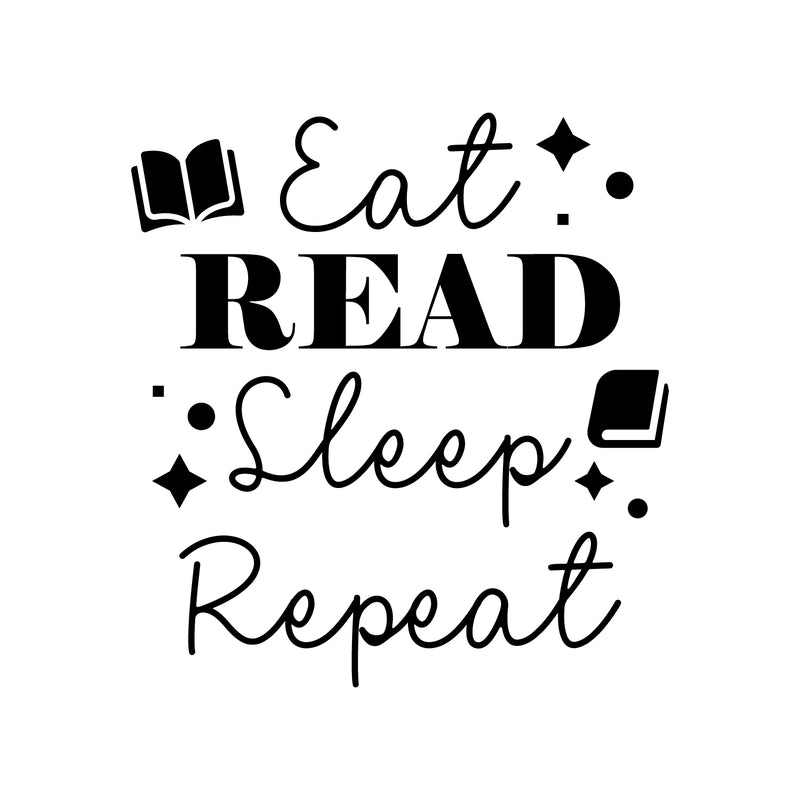 Vinyl Wall Art Decal - Eat Read Sleep Repeat - 18" x 17" - Trendy Inspiring Fun Positive Vibes Classroom Quote Sticker For Playroom School Office Library Educational Decor 1