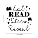 Vinyl Wall Art Decal - Eat Read Sleep Repeat - Trendy Inspiring Fun Positive Vibes Classroom Quote Sticker For Playroom School Office Library Educational Decor 4