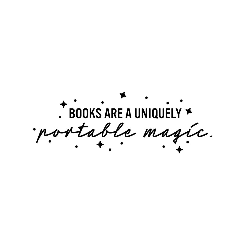 Vinyl Wall Art Decal - Books Are A Uniquely Portable Magic - 9" x 25" - Modern Motivating Optimistic Classroom Quote Sticker For Living Room Playroom School Library Educational Decor 1