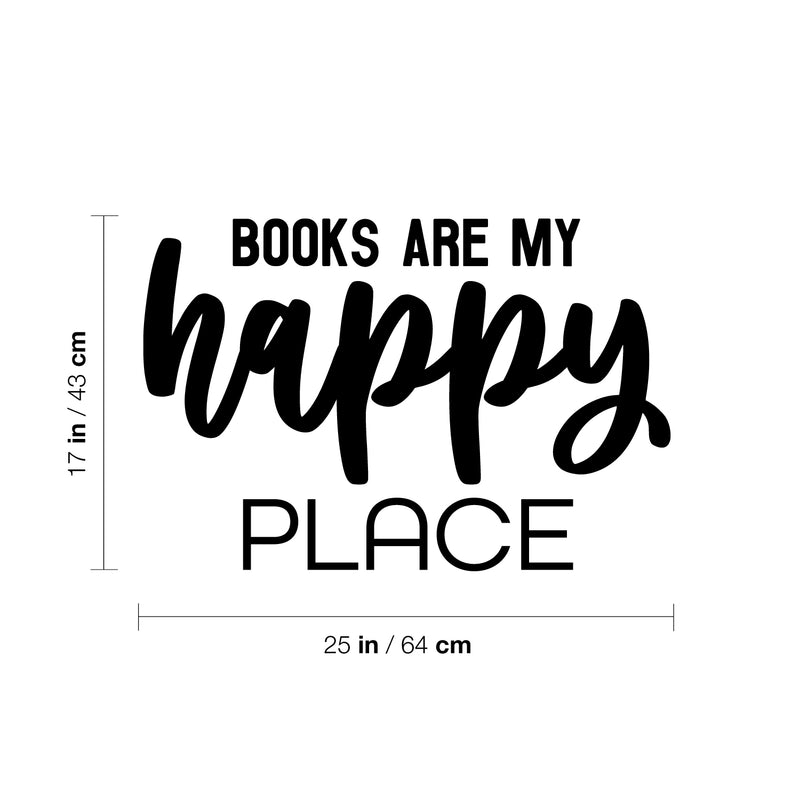 Vinyl Wall Art Decal - Books Are My Happy Place - 17" x 25" - Modern Fun Positive Classroom Quote Sticker For Living Room Playroom School Library Educational Decor 4