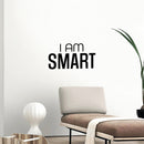 Vinyl Wall Art Decal - I Am Smart - 13.5" x 25" - Modern Inspiring Positive Classroom Quote Sticker For Home Living Room Playroom School Library Educational Decor 2