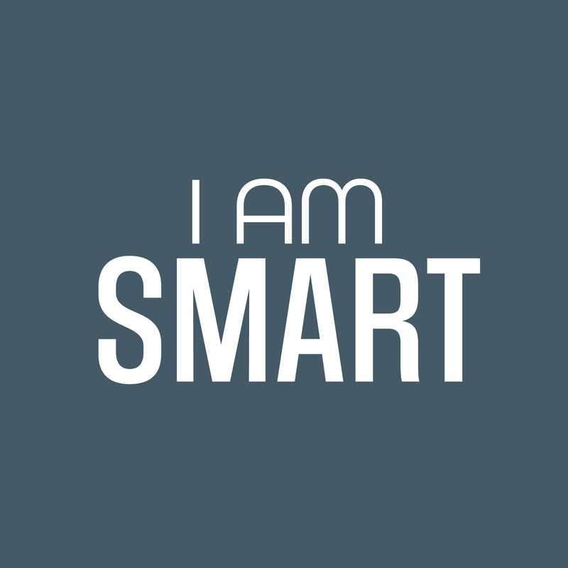 Vinyl Wall Art Decal - I Am Smart - 13.5" x 25" - Modern Inspiring Positive Classroom Quote Sticker For Home Living Room Playroom School Library Educational Decor 1