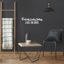 Vinyl Wall Art Decal - Feeling Lucky Today & All The Days - 7.5" x 25" - Trendy Lovely Inspiring Vibes Quote Sticker For Bedroom Closet Living Room School Office Coffee Shop Decor 3