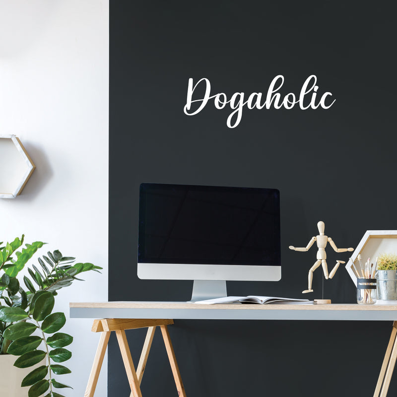 Vinyl Wall Art Decal - Dogaholic - 8.5" x 25" - Modern Inspirational Doggie Quote Sticker For Home Office Bedroom Living Room Dogs Lover Decor 2