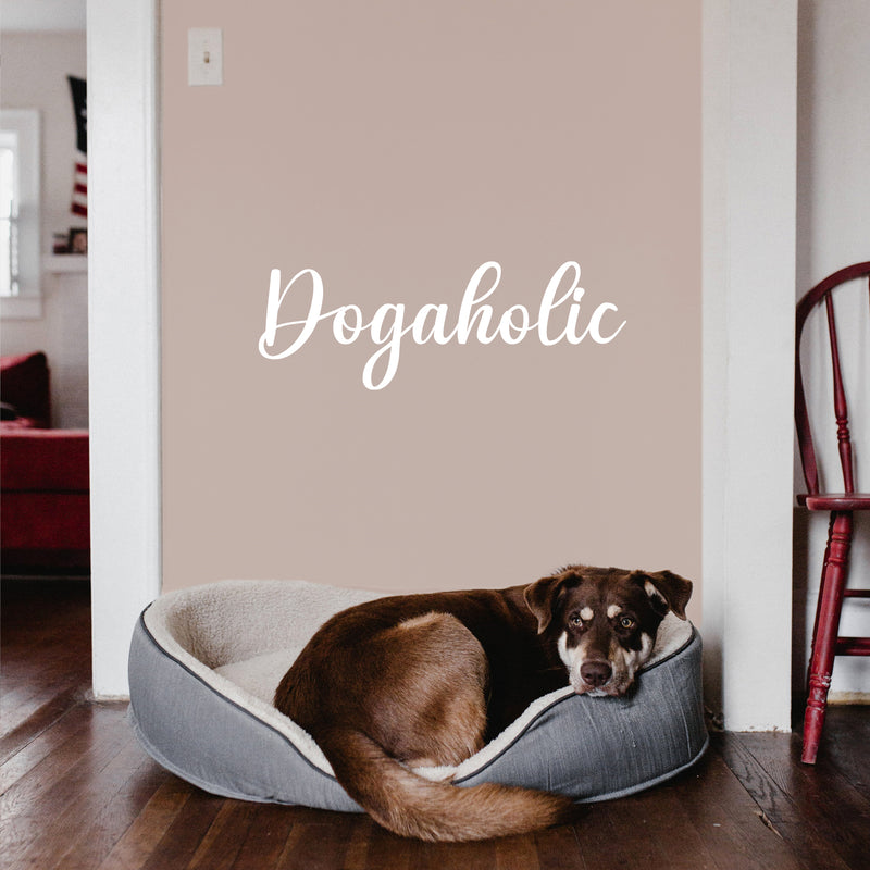 Vinyl Wall Art Decal - Dogaholic - 8.5" x 25" - Modern Inspirational Doggie Quote Sticker For Home Office Bedroom Living Room Dogs Lover Decor 3