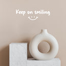 Vinyl Wall Art Decal - Keep On Smiling - 6" x 20" - Happy Face Modern Inspirational Positive Quote Sticker For Home Office Bedroom Living Room Kids Room School Playroom Coffee Shop Decor 3