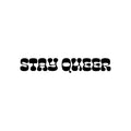 Vinyl Wall Art Decal - Stay Queer - Trendy Gender Neutral LGBTQ Quote Sticker For Home Bedroom Living Room Work Office Equality Non-Binary Store Decor 1