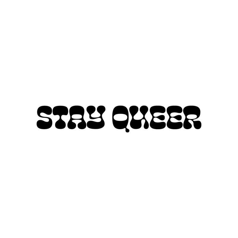 Vinyl Wall Art Decal - Stay Queer - 3" x 20" - Trendy Gender Neutral LGBTQ Quote Sticker For Home Bedroom Living Room Work Office Equality Non-Binary Store Decor 1