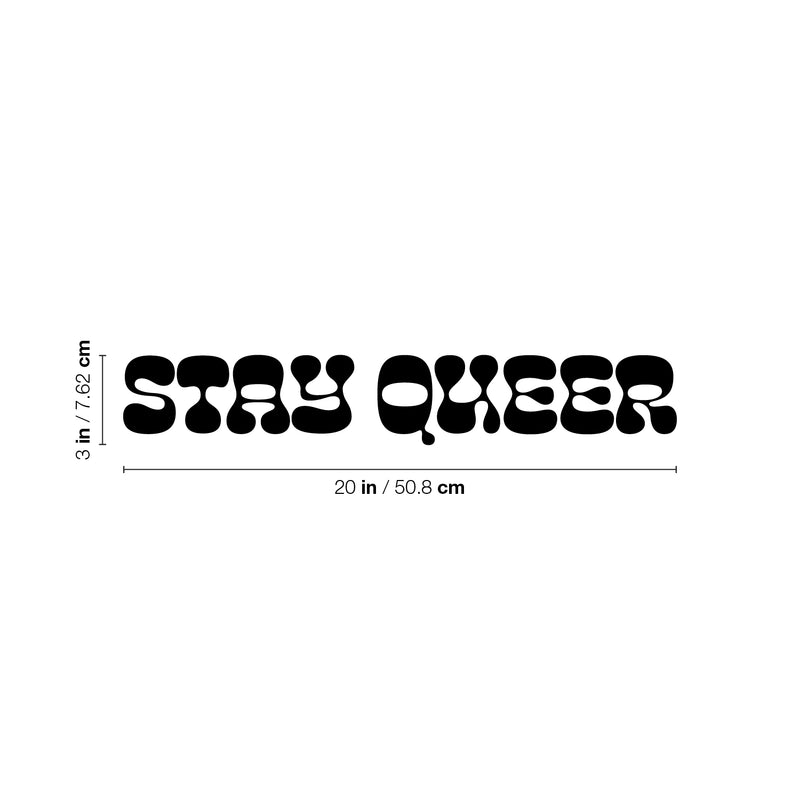 Vinyl Wall Art Decal - Stay Queer - Trendy Gender Neutral LGBTQ Quote Sticker For Home Bedroom Living Room Work Office Equality Non-Binary Store Decor 4