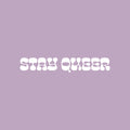 Vinyl Wall Art Decal - Stay Queer - 3" x 20" - Trendy Gender Neutral LGBTQ Quote Sticker For Home Bedroom Living Room Work Office Equality Non-Binary Store Decor 1