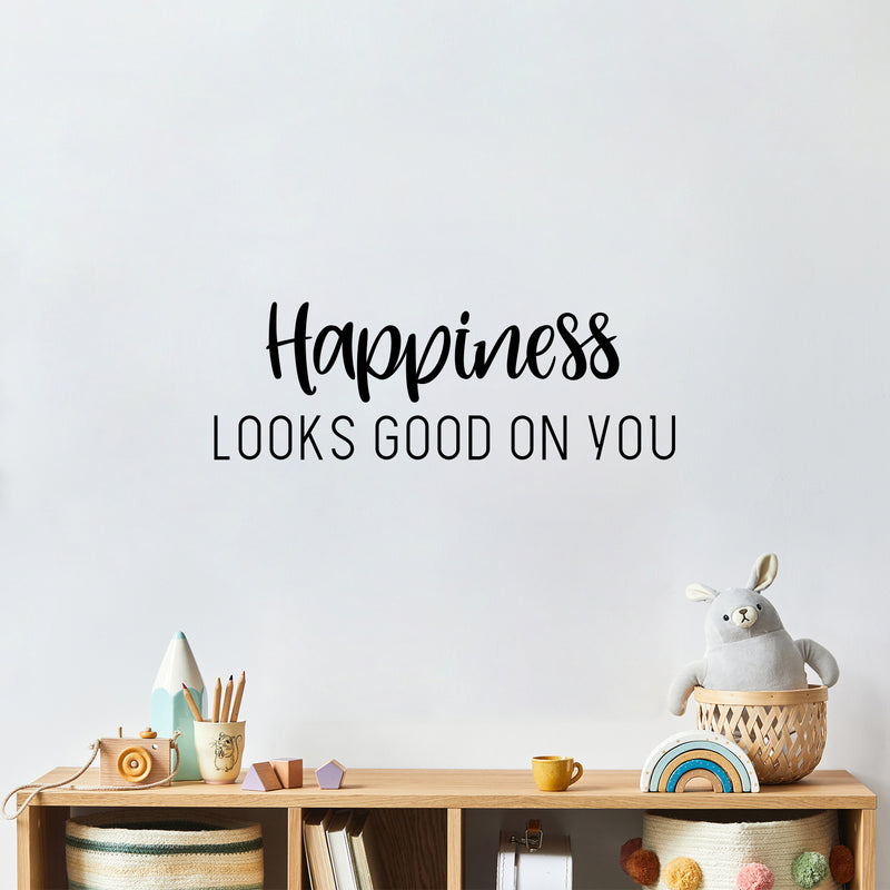 Vinyl Wall Art Decal - Happiness Looks Good On You - 8.5" x 25" - Modern Inspirational Skin Care Positive Quote Sticker For Home Bedroom Bathroom Mirror Living Room Spa Decor 2