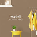 Vinyl Wall Art Decal - Happiness Looks Good On You - 8.5" x 25" - Modern Inspirational Skin Care Positive Quote Sticker For Home Bedroom Bathroom Mirror Living Room Spa Decor 2