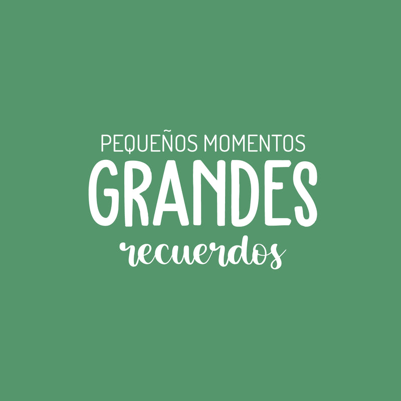 Vinyl Wall Art Decal - Pequeños Momentos; Grandes Recuerdos / Little Moments; Big Memories - 15" x 25" - Lovely Inspiring Spanish Quote Sticker For Bedroom Playroom School Office Decor 1