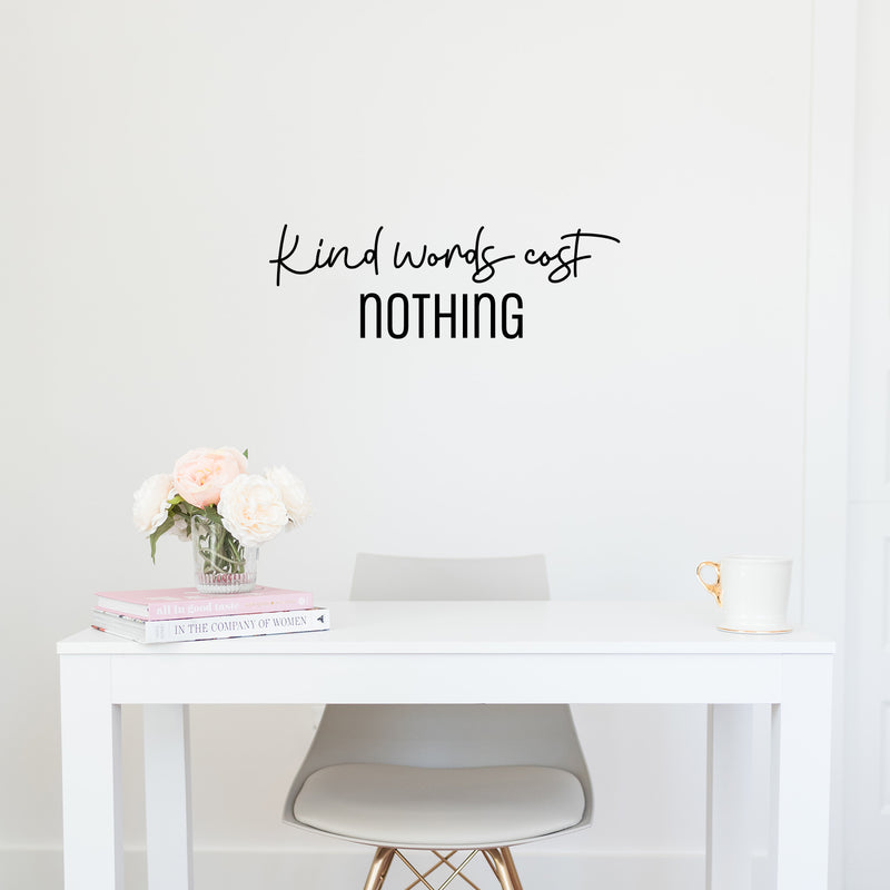 Vinyl Wall Art Decal - Kind Words Cost Nothing - 8" x 25" - Modern Fun Inspirational Lovely Quote Sticker For Bedroom Closet Living Room Playroom Office School Classroom Decor 2