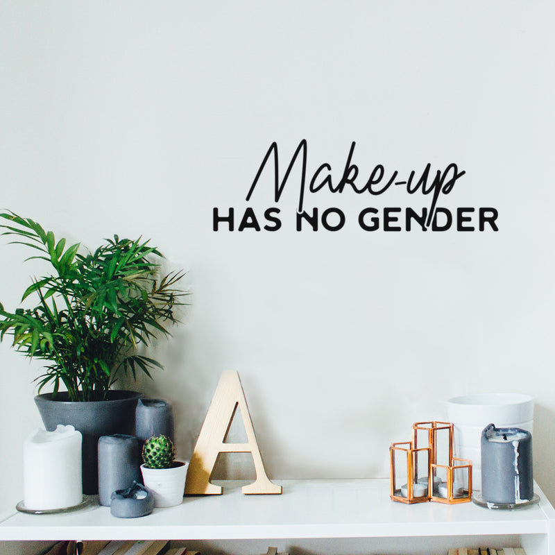 Vinyl Wall Art Decal - Make Up Has No Gender - 8" x 25" - Trendy Gender Neutral LGBTQ Quote Sticker For Home Bedroom Living Room Work Office Equality Non-Binary Store Decor 2