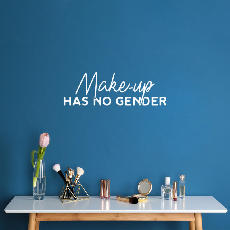 Vinyl Wall Art Decal - Make Up Has No Gender - 8" x 25" - Trendy Gender Neutral LGBTQ Quote Sticker For Home Bedroom Living Room Work Office Equality Non-Binary Store Decor 3