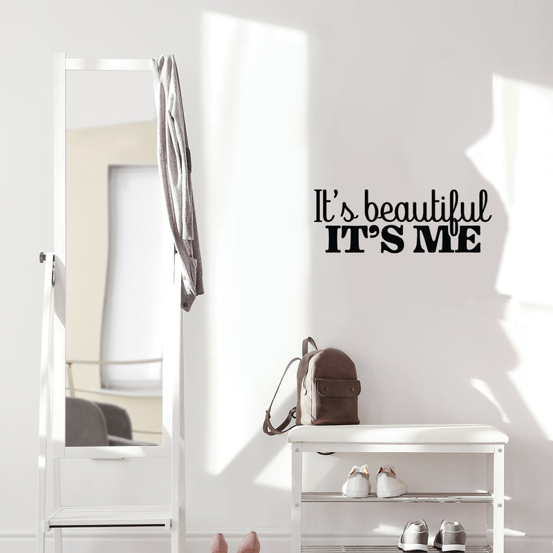 Vinyl Wall Art Decal - It's Beautiful It's Me - 15.5" x 26" - Modern Inspirational Positive Self Love Quote Sticker For Home Office Bedroom Living Room Decor 2