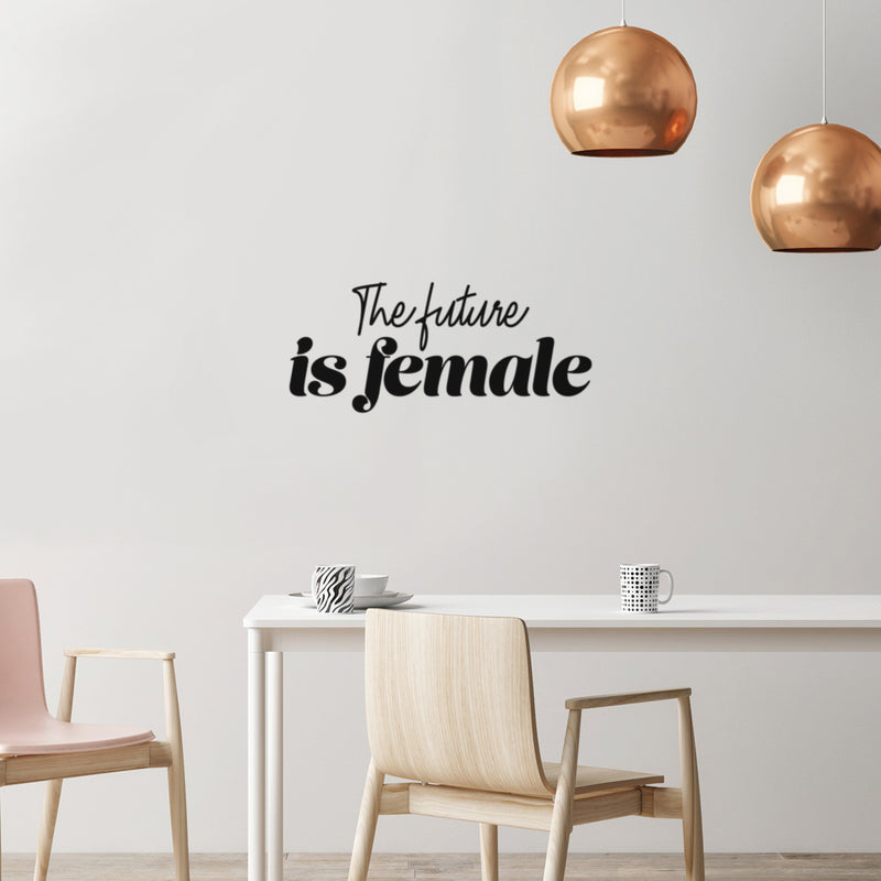 Vinyl Wall Art Decal - The Future Is Female - 11" x 25" - Trendy Inspirational Feminism Quote Sticker For Woman Home Bedroom Work Office Living Room Store Decor 2