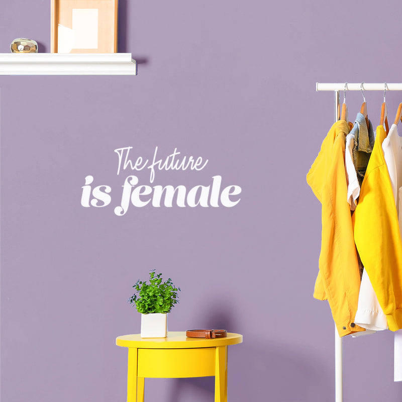 Vinyl Wall Art Decal - The Future Is Female - 11" x 25" - Trendy Inspirational Feminism Quote Sticker For Woman Home Bedroom Work Office Living Room Store Decor 3